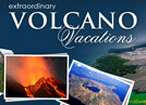 Extraordinary Volcano Vacations banner